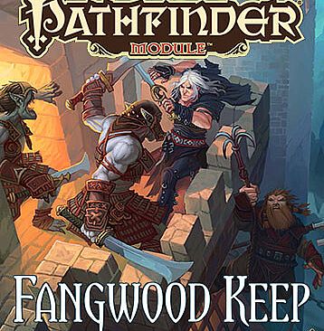 Fantasy Grounds - Pathfinder RPG - Pathfinder Module: Fangwood Keep