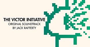 The Victor Initiative Soundtrack (With Bonus Tracks)