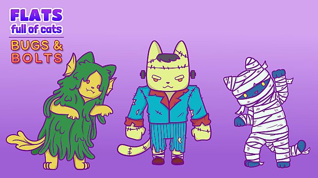 Flats Full of Cats: Bugs & Bolts
