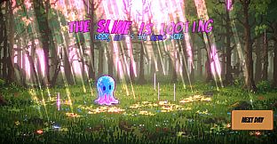 The Slime is Looting
