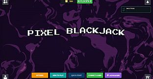 Pixel BlackJack  -  二十一点