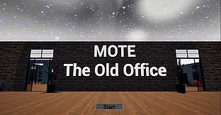 MOTE: The Old Office