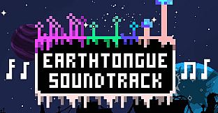 Earthtongue Soundtrack