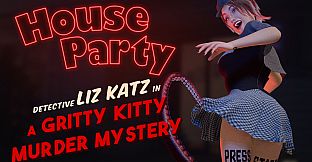 House Party Liz Katz Murder Mystery Expansion Pack