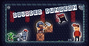 Divided Dungeon