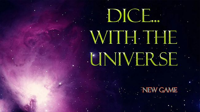 Dice With The Universe