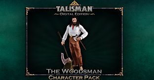 Talisman Character - Woodsman