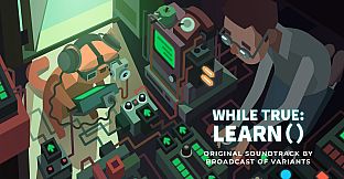 while True: learn() Soundtrack