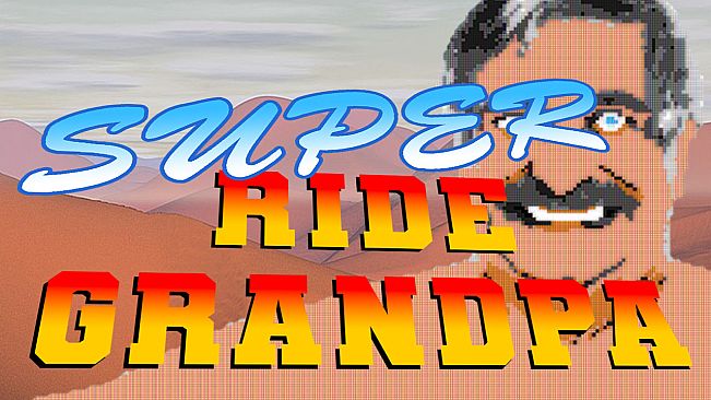 Super Ride Grandpa