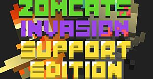 Zomcats Invasion Supporter Edition