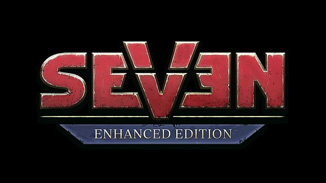 Seven: Enhanced Edition