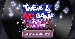 There Is No Game: Wrong Dimension Soundtrack