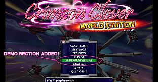 Crimzon Clover WORLD IGNITION - Superplay Strategy Guide