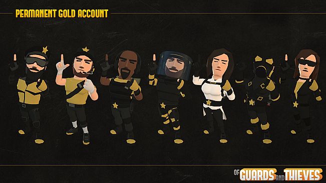 Of Guards And Thieves - Permanent Gold Account