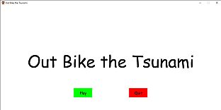 Out Bike the Tsunami