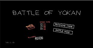 BATTLE OF YOKAN