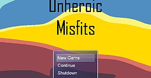 Unheroic Misfits