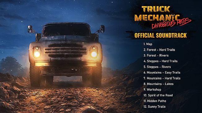 Truck Mechanic: Dangerous Paths Soundtrack