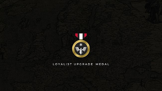 Holdfast: Nations At War - Loyalist Upgrade