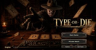 TYPE OR DIE