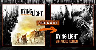 Dying Light - Standard To Enhanced Upgrade