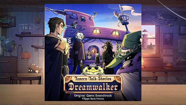 Tavern Talk Stories: Dreamwalker - Original Soundtrack
