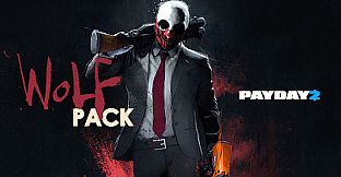 PAYDAY 2: Wolf Pack