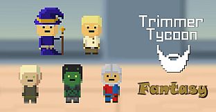 Fantasy Skin Bundle (or "Buy Us an Energy Drink") - Trimmer Tycoon