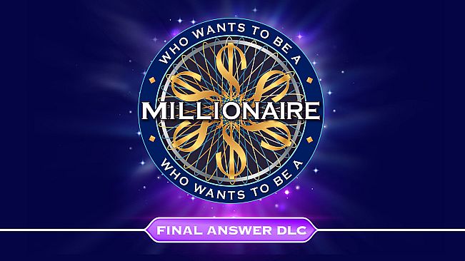 Who Wants to Be a Millionaire? - Final Answer DLC