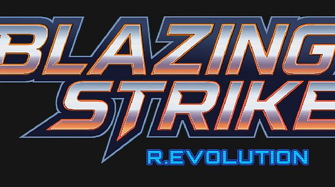 Blazing Strike: R.Evolution