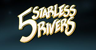 Five Starless Rivers