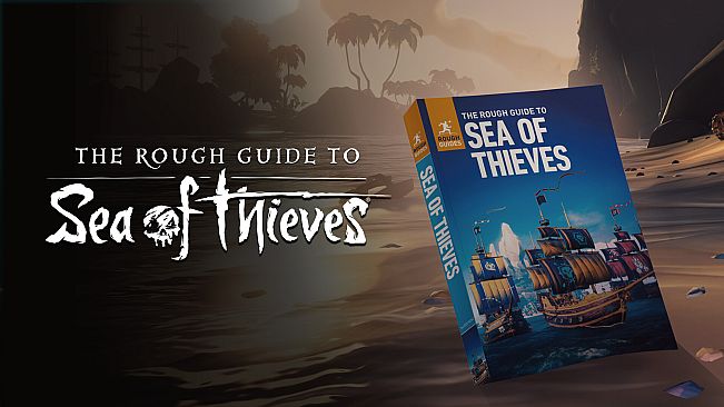 The Rough Guide to Sea of Thieves eBook