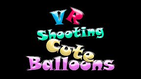 VR shooting cute balloons