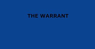 The Warrant