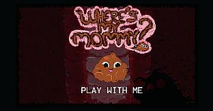 Where's My Mommy? - Original Soundtrack
