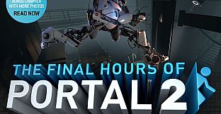 Portal 2 - The Final Hours