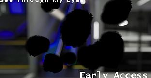 See Through My Eyes