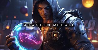 Phantom Recall