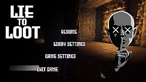Lie to Loot