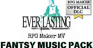 RPG Maker MV - Fantasy music pack EVERLASTING