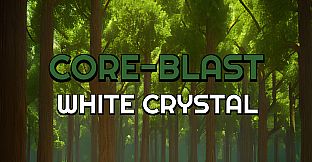 Core-Blast White Crystal