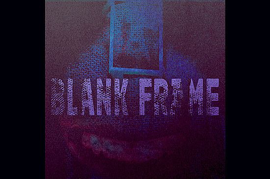 Blank Frame - Official Soundtrack