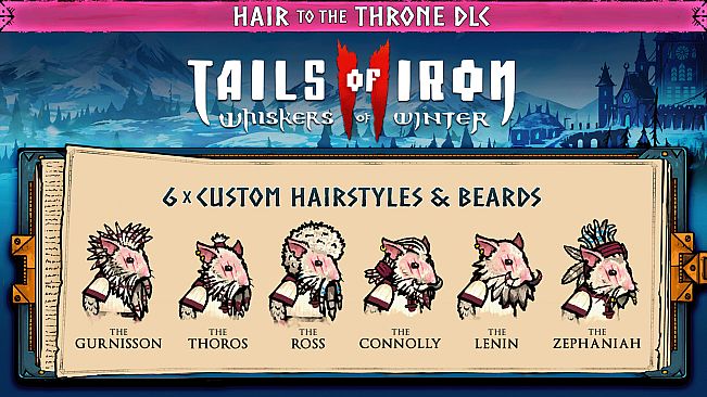 Tails of Iron 2: Whiskers of Winter - Hair to the Throne Pack