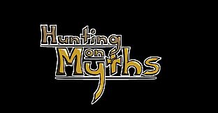 Hunting on Myths