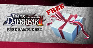 The Legend of Heroes: Trails through Daybreak II - Free Sample Pack