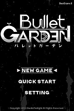 BulletGarden