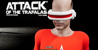 Attack of the Trafalas