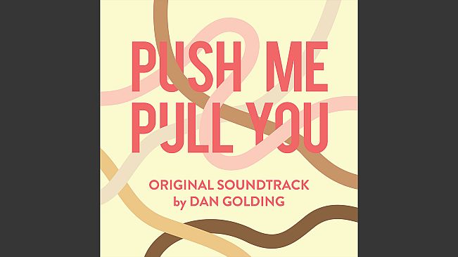 Push Me Pull You OST