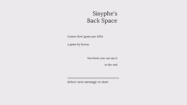 Sisyphe's Backspace