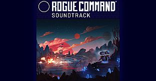 Rogue Command - Official Soundtrack